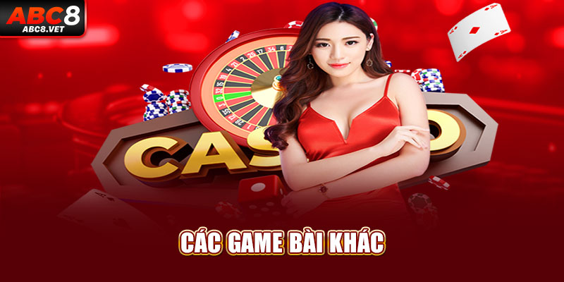 Các game bài khác